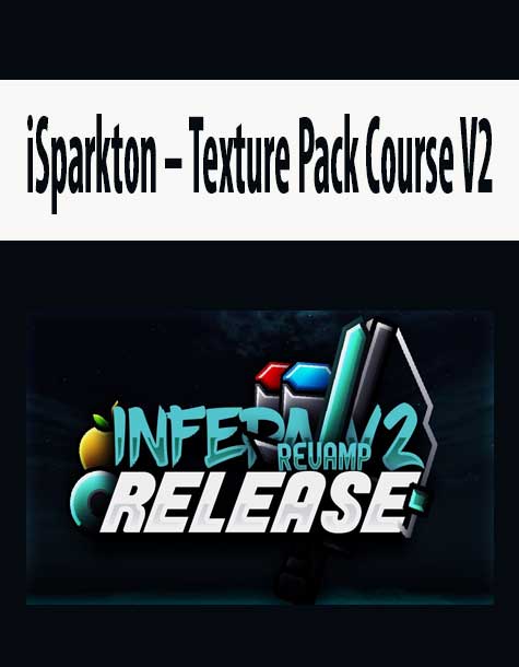 [Download Now] iSparkton - Texture Pack Course V2