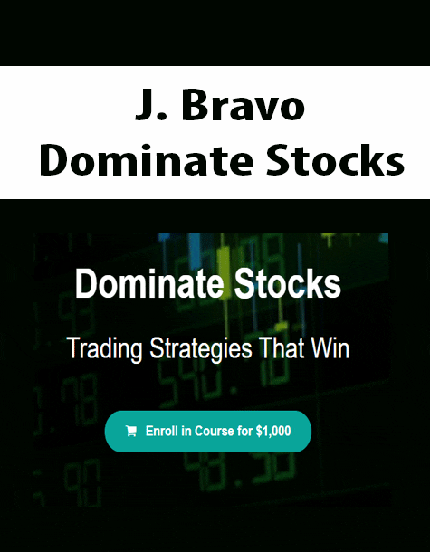 [Download Now] J. Bravo - Dominate Stocks