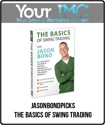 [Download Now] Jasonbondpicks – The Basics of Swing Trading