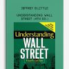 Jeffrey B.Little – Understanding Wall Street (4th Ed.)