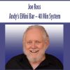 JOE ROSS – ANDY’S EMINI BAR – 40 MIN SYSTEM