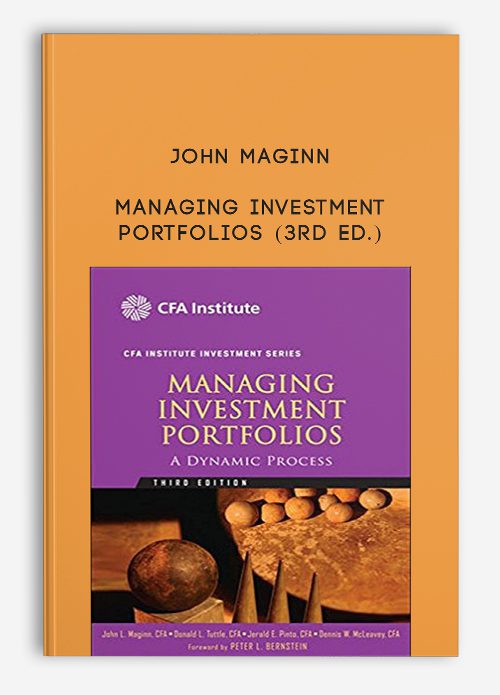 John Maginn – Managing Investment Portfolios (3rd Ed.)