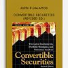 John P.Calamos – Convertible Securities (Revised Ed.)