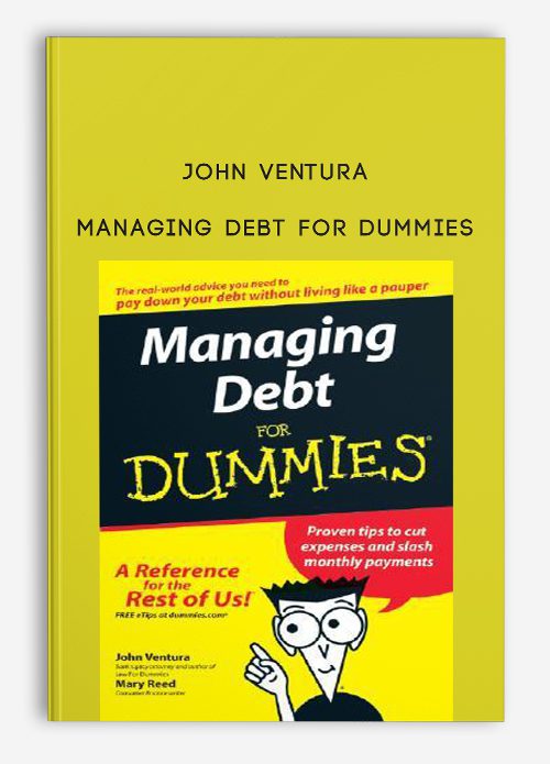 John Ventura – Managing Debt for Dummies
