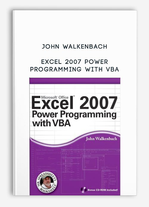 John Walkenbach – Excel 2007 Power Programming with VBA