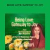 Judy Satori – Being Love: Gateway to Joy