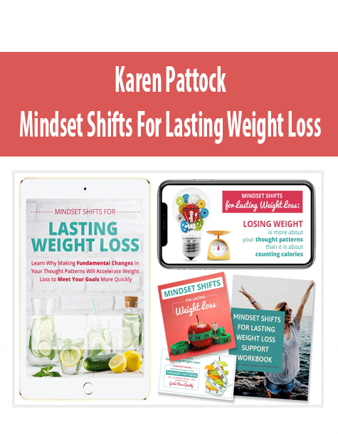 [Download Now] Karen Pattock - Mindset Shifts For Lasting Weight Loss