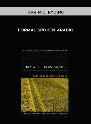 Karin C. Ryding – Formal Spoken Arabic