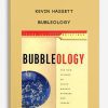 Kevin Hassett – Bubleology