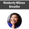 [Download Now] Kimberly Wilson - Breathe
