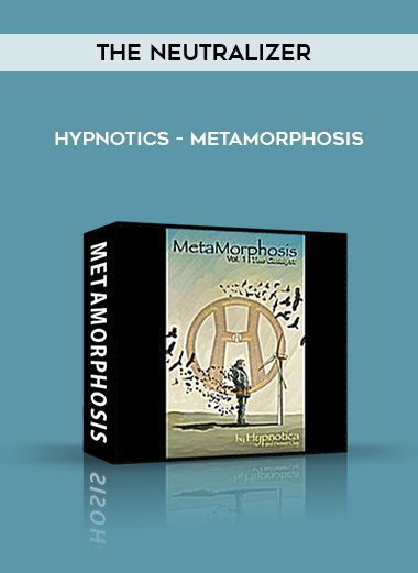[Download Now] Hypnotics - Metamorphosis: The Neutralizer