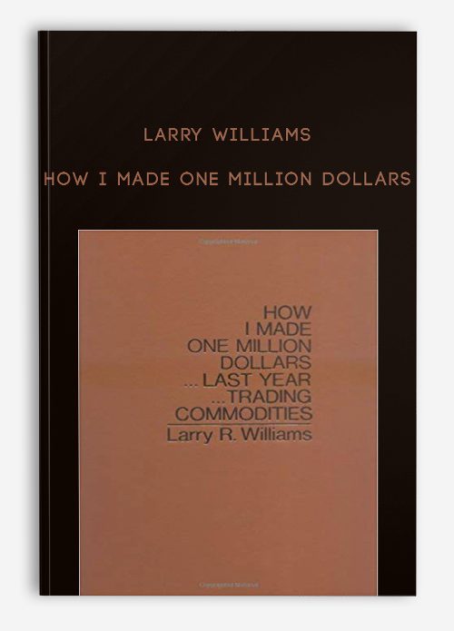 [Download Now] Larry Williams - How I Made One Million Dollars
