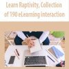 Learn Raptivity – Collection of 190 eLearning interactions