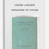 Louise L.Wilson – Catalogue of Cycles