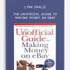 Lynn Dralle – The Unofficial Guide to Making Money on eBay