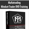 Mafiatrading – Mindset Trader DVD Training