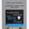 Major Doug Crandall – Leadership Lessons from West Point