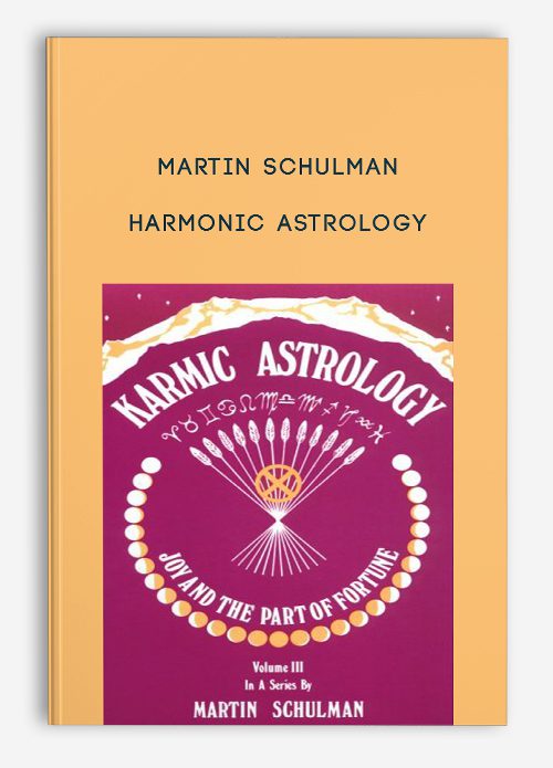 [Download Now] Martin Schulman – Harmonic Astrology