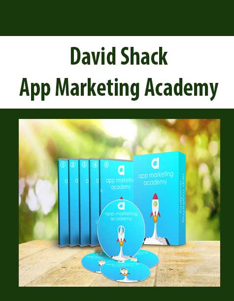 [Download Now] David Shack - App Marketing Academy