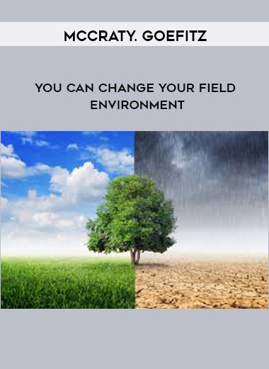 McCraty. Goefitz – You Can Change Your Field Environment