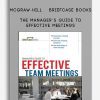 McGraw-Hill – Briefcase Books – The Manager’s Guide to Effective Meetings