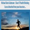 [Download Now] Michael Davis Golzmane – Clear 67 Health-Blocking Curses Inherited from your Ancestors and Created in Past Lives on the Most Important and Powerful Day of the Year to Clear Curses (Originally Recorded July 2020)
