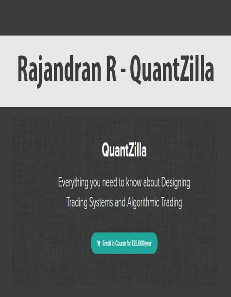 [Download Now] Rajandran R - QuantZilla