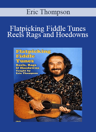 Flatpicking Fiddle Tunes: Reels