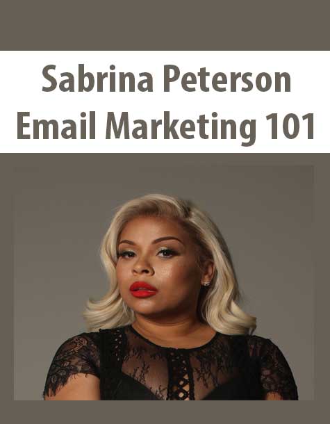 [Download Now] Sabrina Peterson - Email Marketing 101