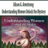 [Download Now] Alison A. Armstrong – Understanding Women Unlock the Mystery