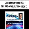 [Download Now] SHERIDANMENTORING – THE ART OF ADJUSTING IN 2017