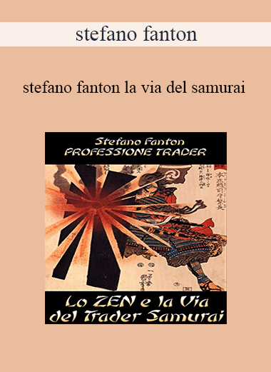 Stefano Fanton - La Via Del Samurai