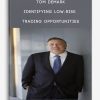 Tom Demark – Identifying Low-Risk Trading Opportunities