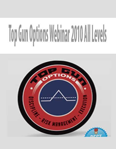 Top Gun Options Webinar 2010 All Levels