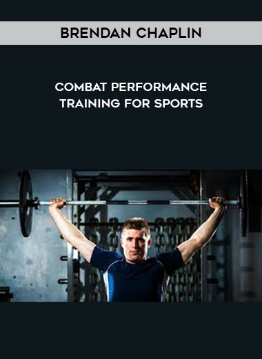Brendan Chaplin – Combat performance training for sports