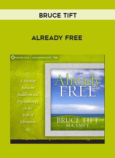 Bruce Tift – ALREADY FREE