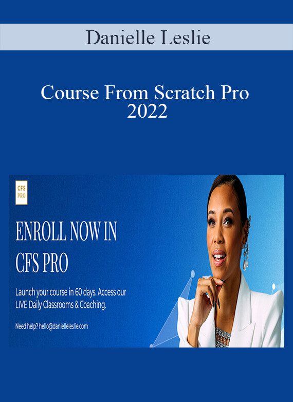 Danielle Leslie - Course From Scratch Pro 2022