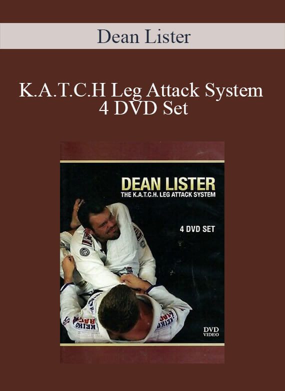 Dean Lister – K.A.T.C.H Leg Attack System 4 DVD Set