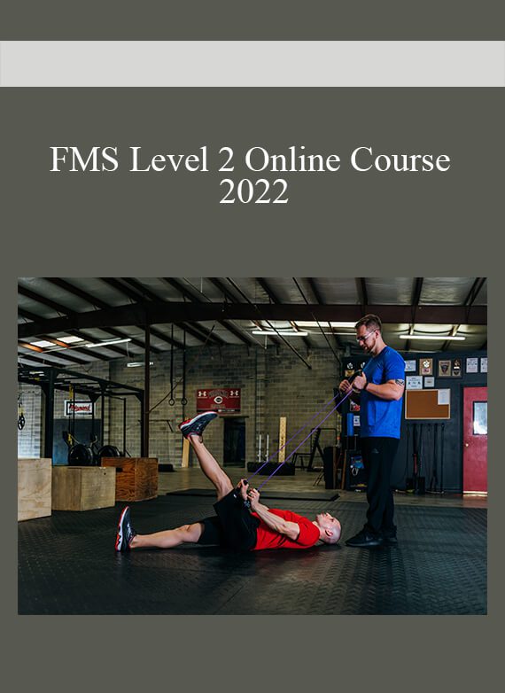 FMS Level 2 Online Course 2022