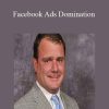 Greg Davis - Facebook Ads Domination