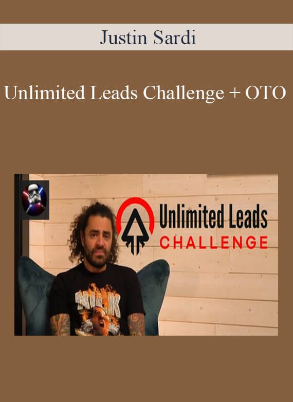 Justin Sardi - Unlimited Leads Challenge + OTO