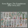 Nida Chenagtsang - Sowa Rigpa The Foundations (Part Two) 2021