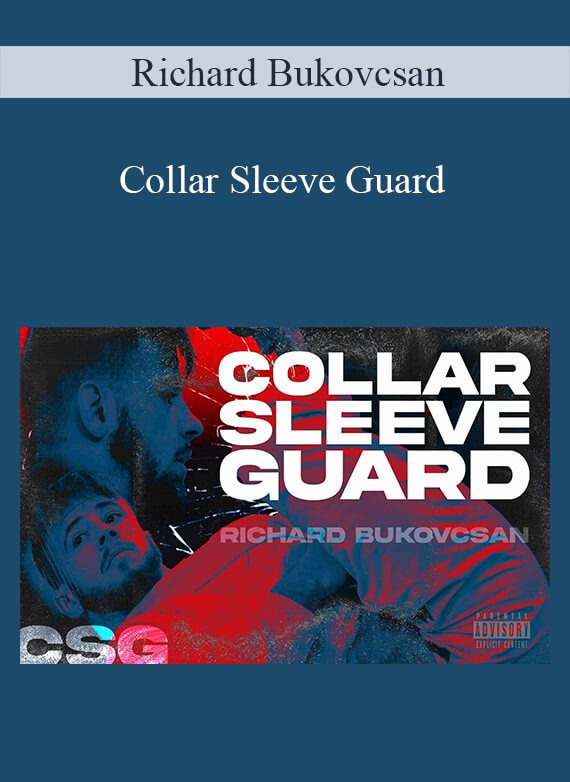 Richard Bukovcsan - Collar Sleeve Guard