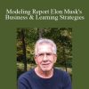 Timothy Kenny - Modeling Report Elon Musk's Business & Learning Strategies