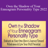 Beatrice Chestnut - Own the Shadow of Your Enneagram Personality Type 2022