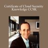 James Leone - Certificate of Cloud Security Knowledge CCSK