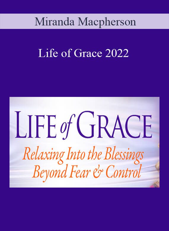 Miranda Macpherson - Life of Grace 2022
