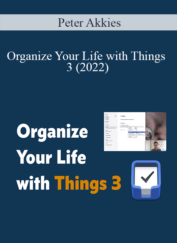 Peter Akkies - Organize Your Life with Things 3 (2022)