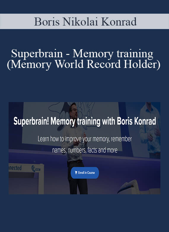 Boris Nikolai Konrad - Superbrain - Memory training (Memory World Record Holder)