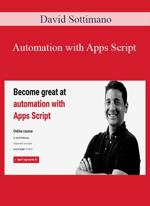 David Sottimano - Automation with Apps Script